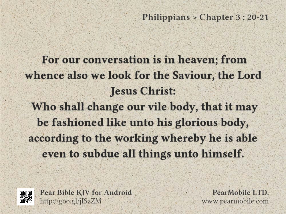 Philippians, Chapter 3:20-21